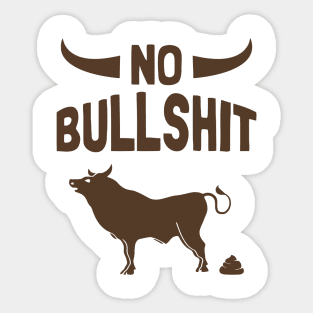 No Bullshit Sticker